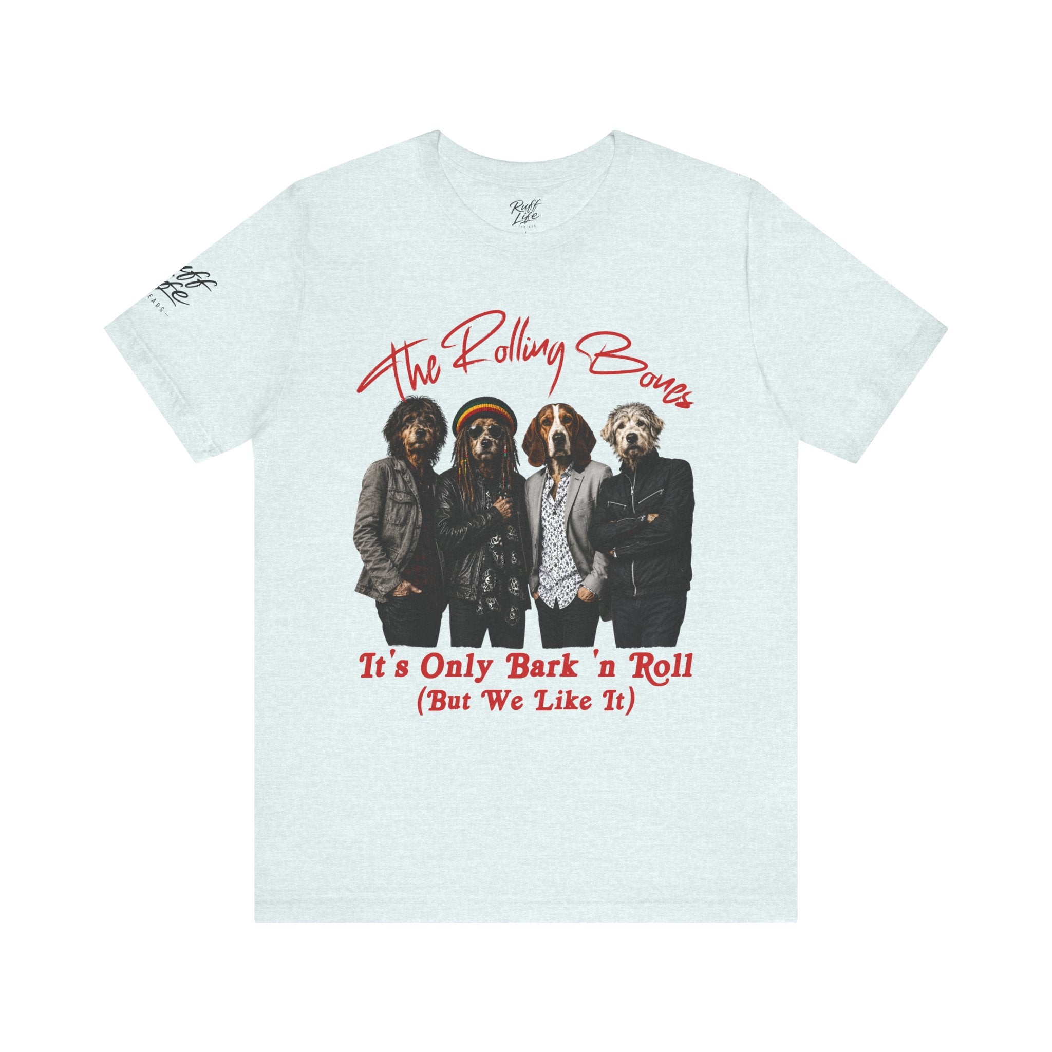 It's Only Bark 'n' Roll Dog Band T-Shirt
