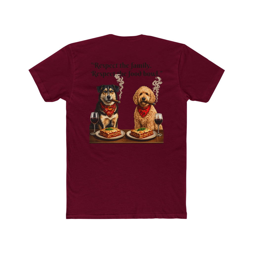 Dogfather T-Shirt — 'Respect the family. Respect the food bowl.' Graphic Tee