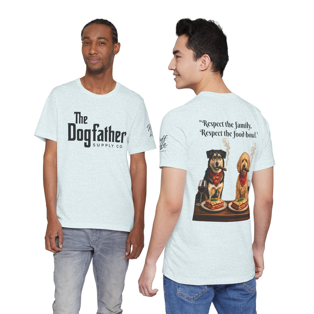 Dogfather T‑Shirt — "Respect the Family, Respect the Food Bowl" Funny Dog Graphic Tee