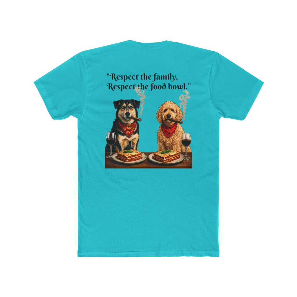 Dogfather T-Shirt — 'Respect the family. Respect the food bowl.' Graphic Tee