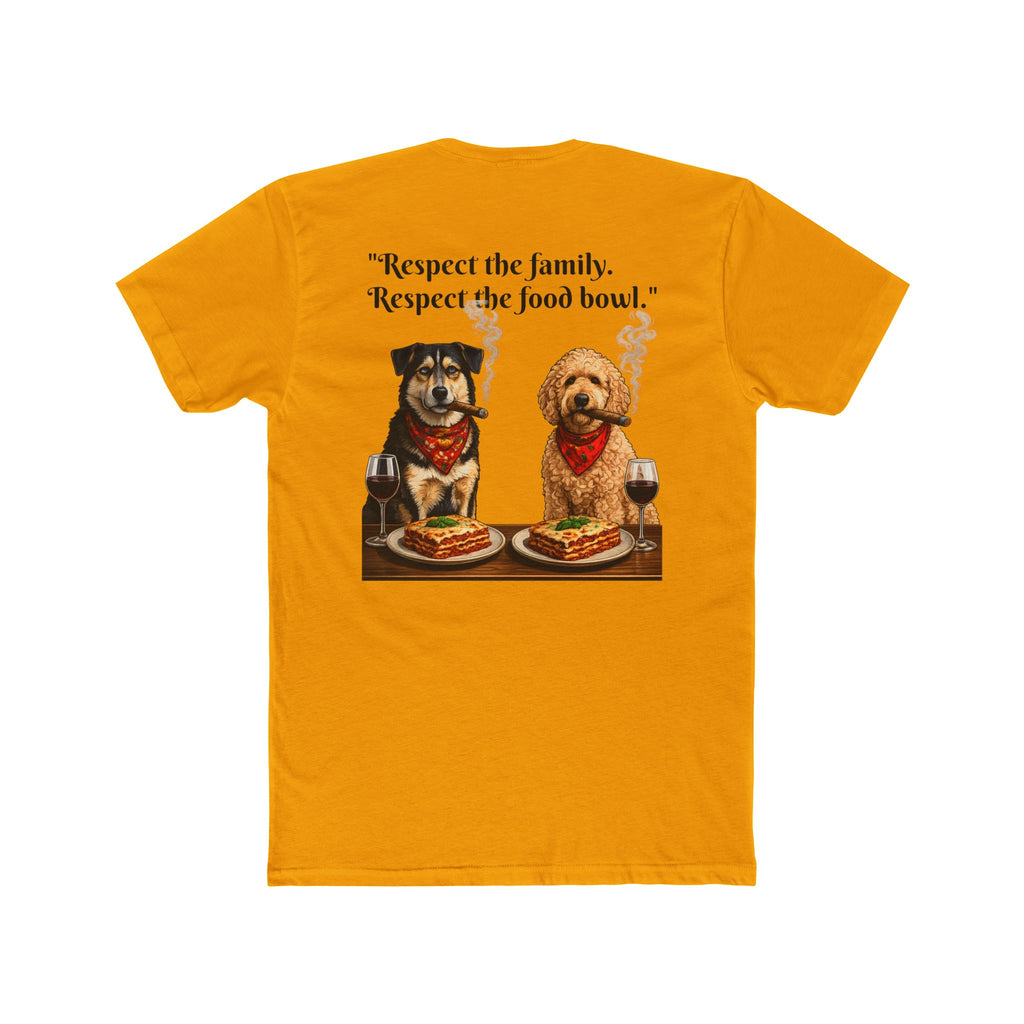 Dogfather T-Shirt — 'Respect the family. Respect the food bowl.' Graphic Tee
