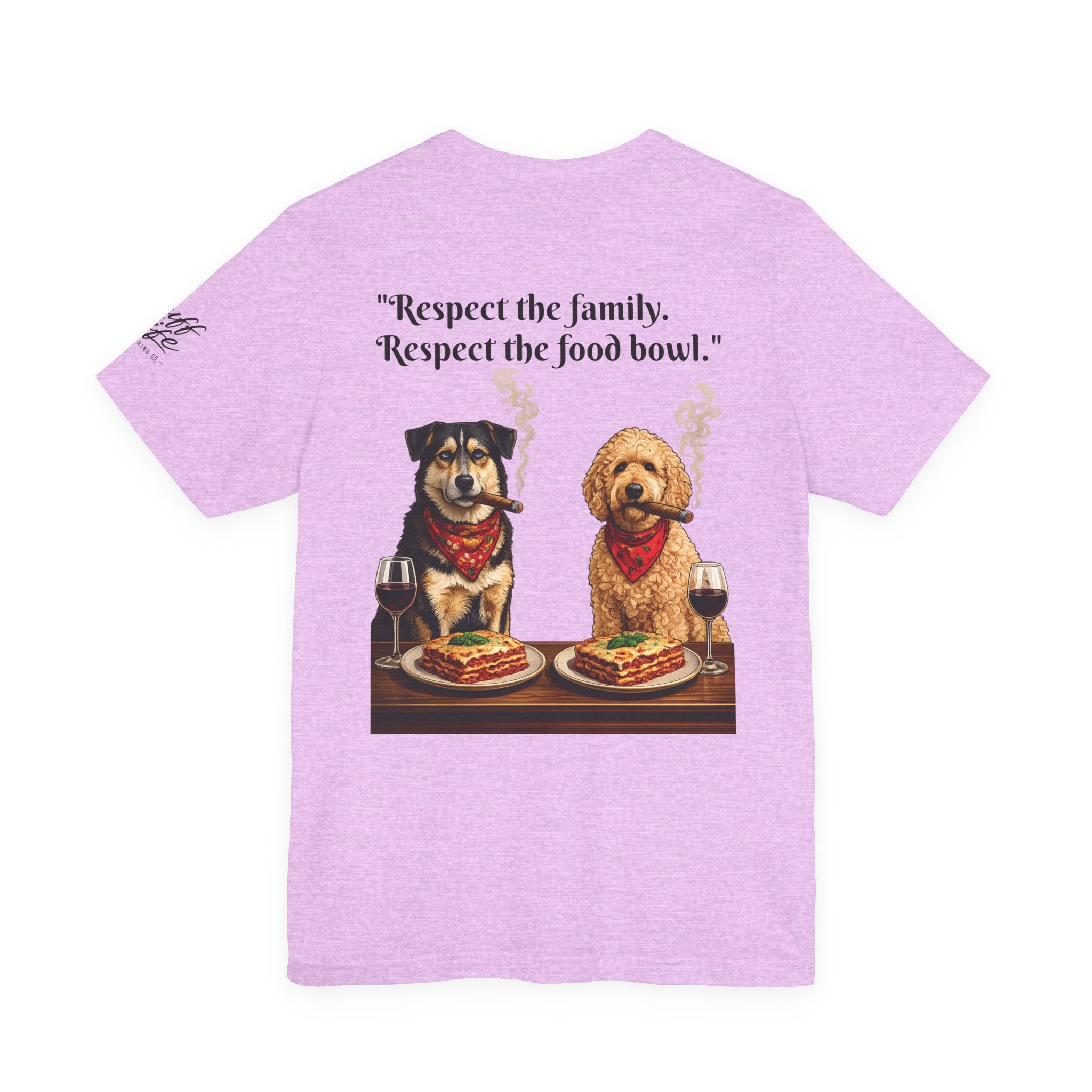 Dogfather T‑Shirt — "Respect the Family, Respect the Food Bowl" Funny Dog Graphic Tee