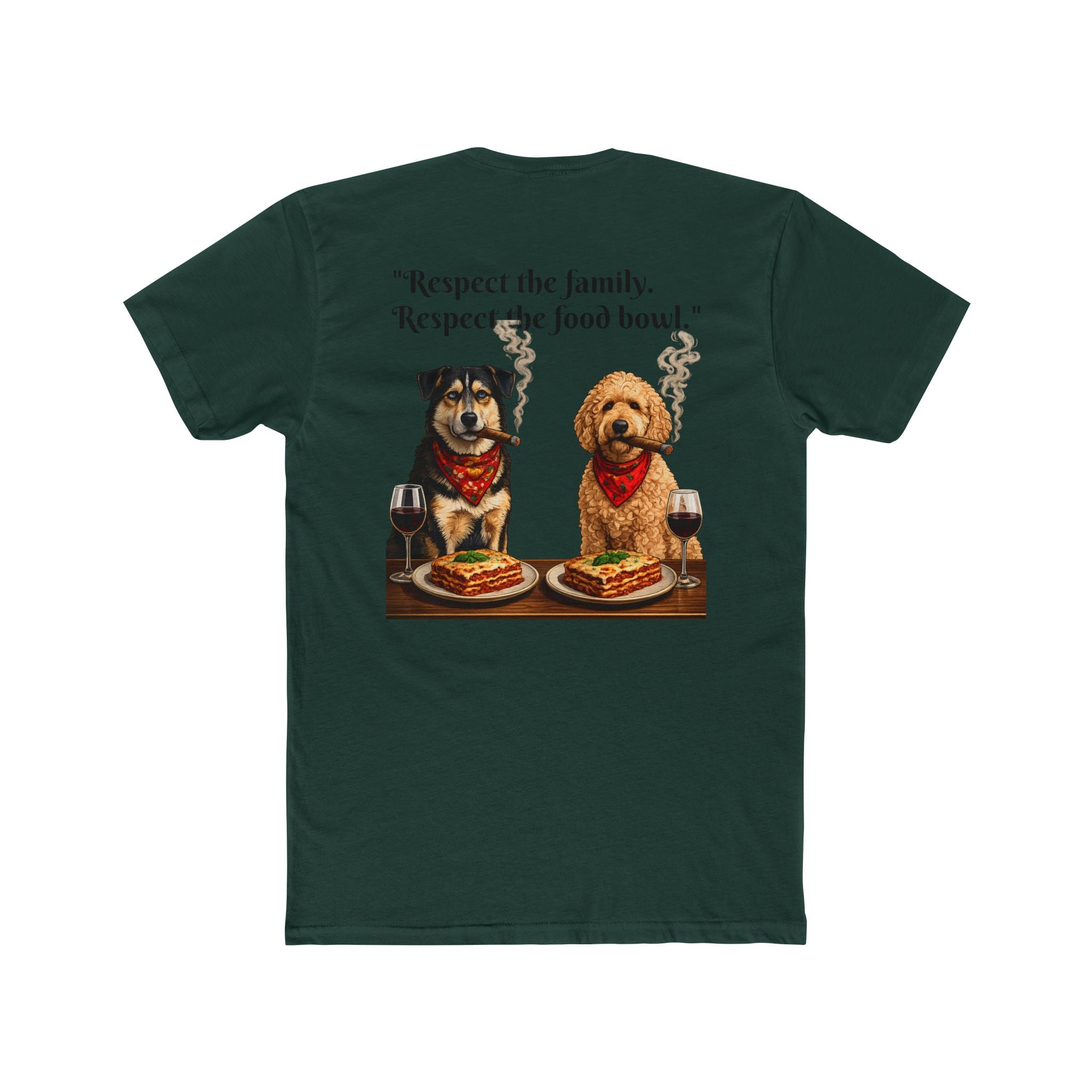 Dogfather T-Shirt — 'Respect the family. Respect the food bowl.' Graphic Tee