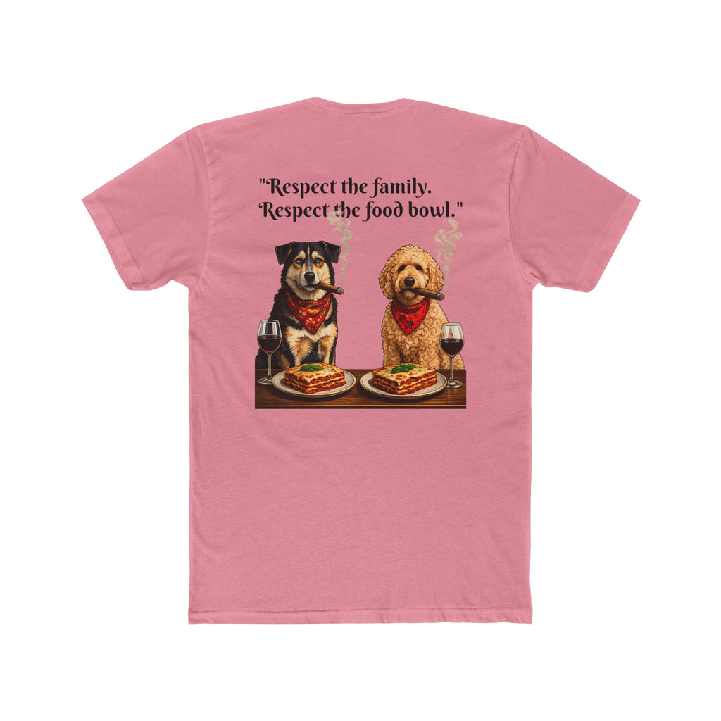 Dogfather T-Shirt — 'Respect the family. Respect the food bowl.' Graphic Tee