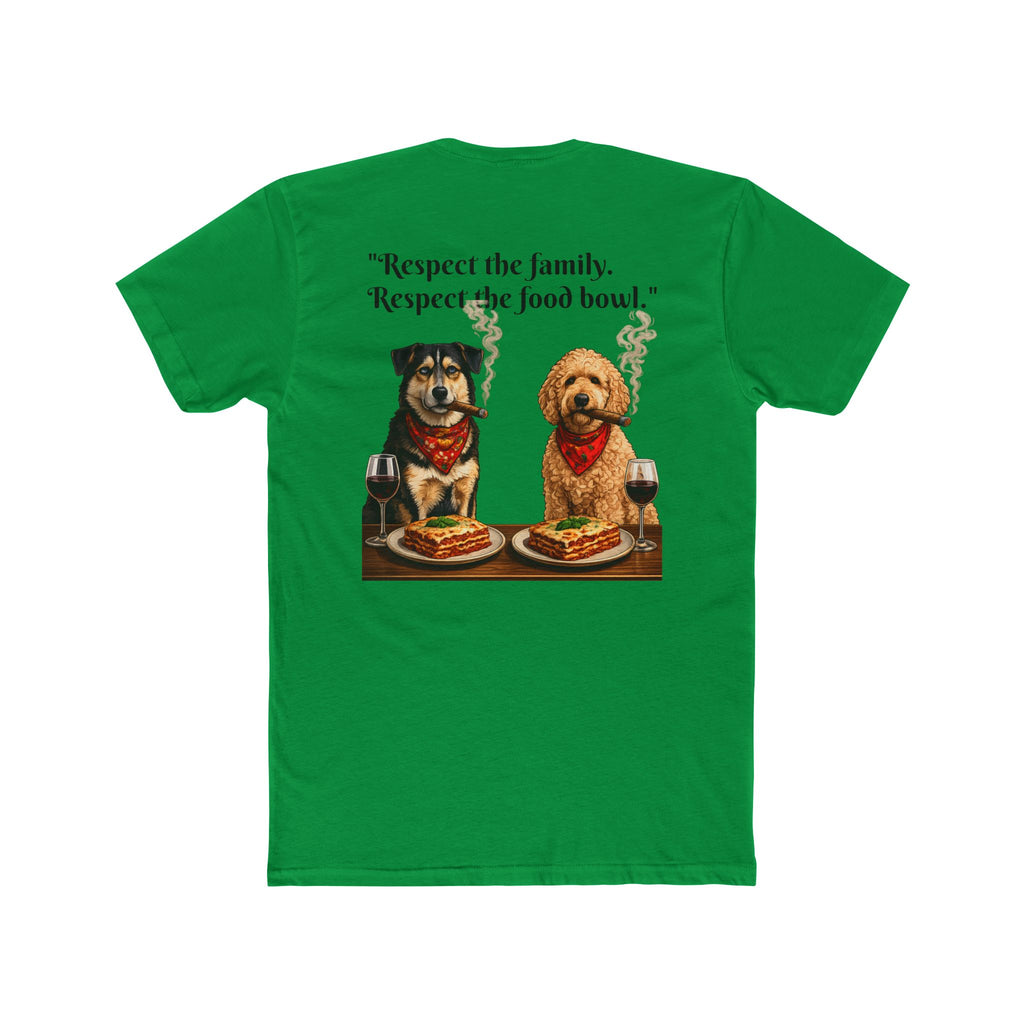 Dogfather T-Shirt — 'Respect the family. Respect the food bowl.' Graphic Tee