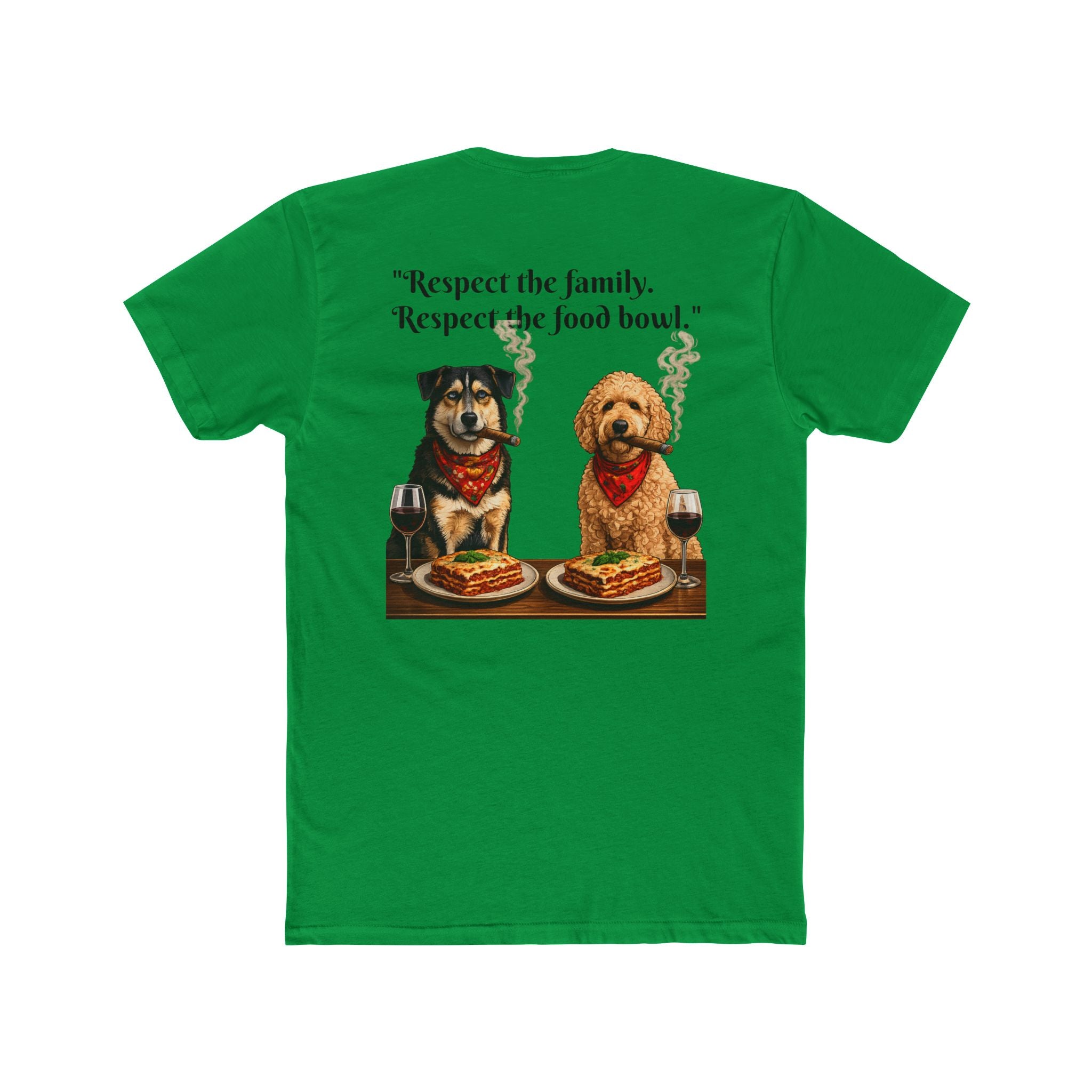 Dogfather T-Shirt — 'Respect the family. Respect the food bowl.' Graphic Tee