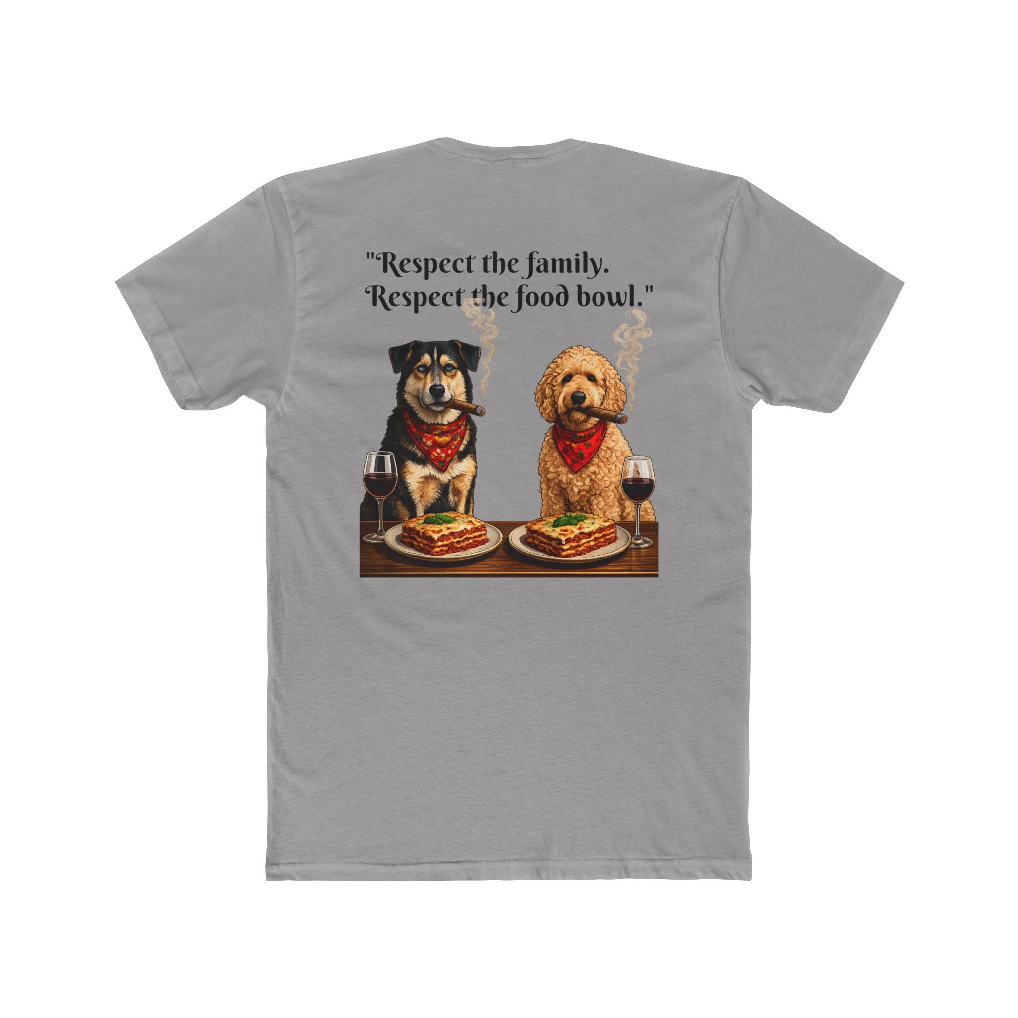 Dogfather T-Shirt — 'Respect the family. Respect the food bowl.' Graphic Tee