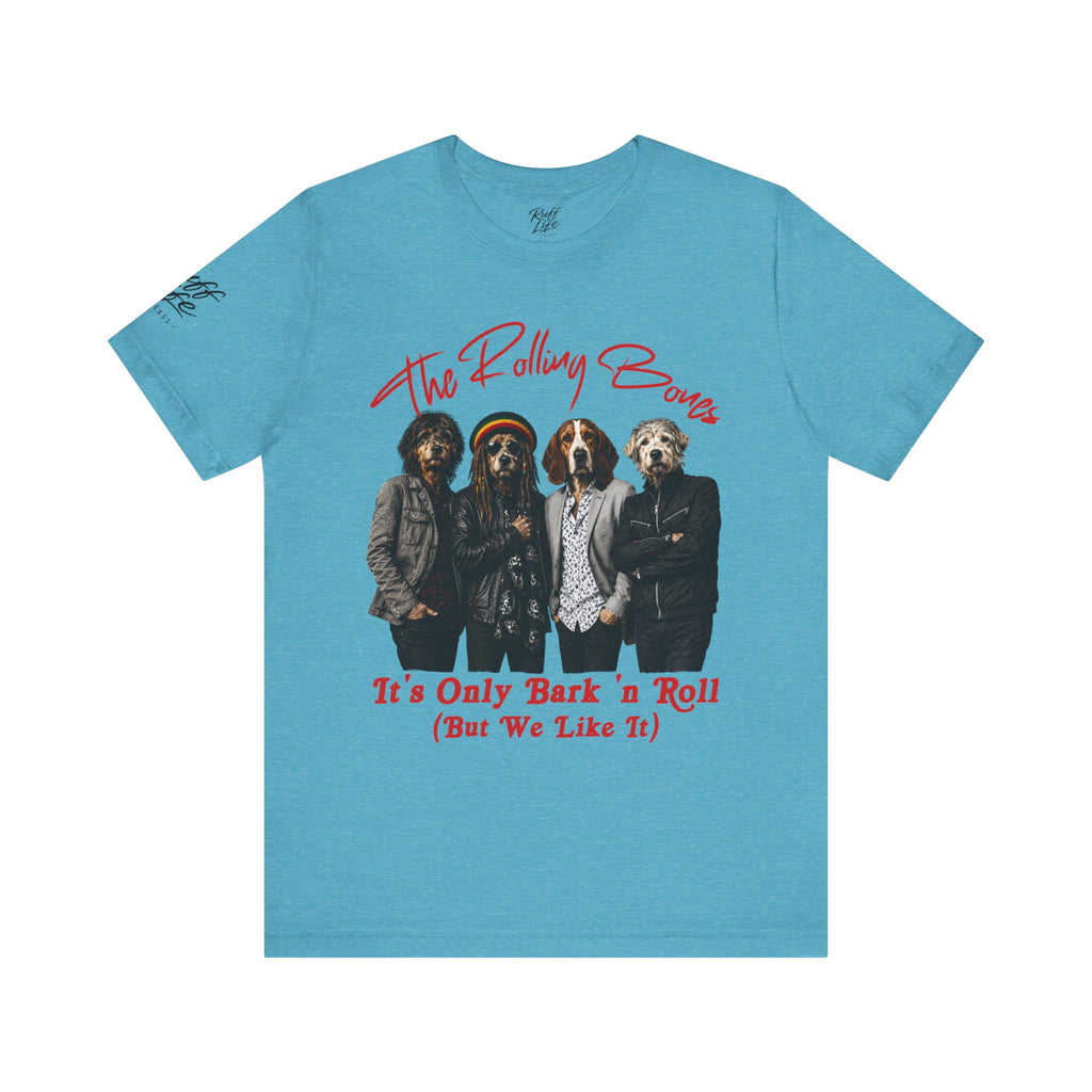 It's Only Bark 'n' Roll Dog Band T-Shirt